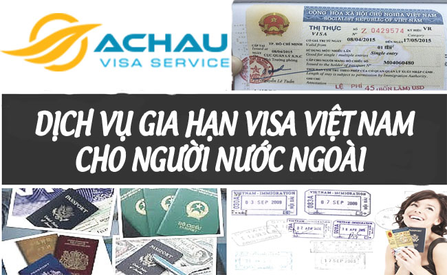 Dịch vụ gia hạn visa Việt Nam cho người nước ngoài 2