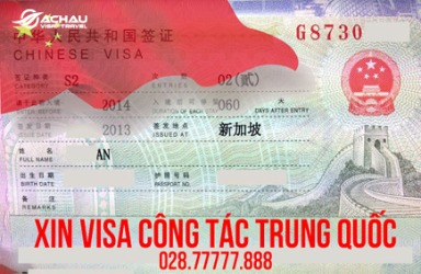 Chia sẻ tất tần tật các thông tin về thủ tục xin visa công tác Trung Quốc