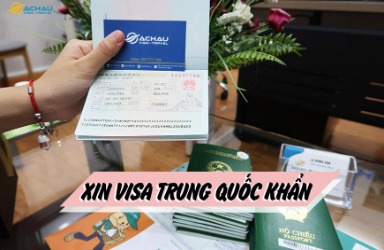 Dịch vụ xin visa Trung Quốc GẤP, có Visa từ 1–3 ngày