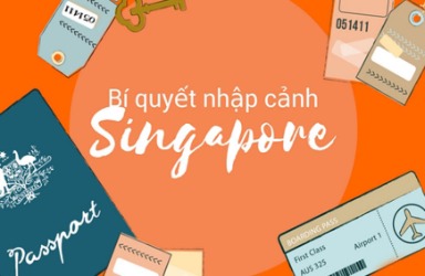 Hướng dẫn điền tờ khai nhập cảnh Singapore