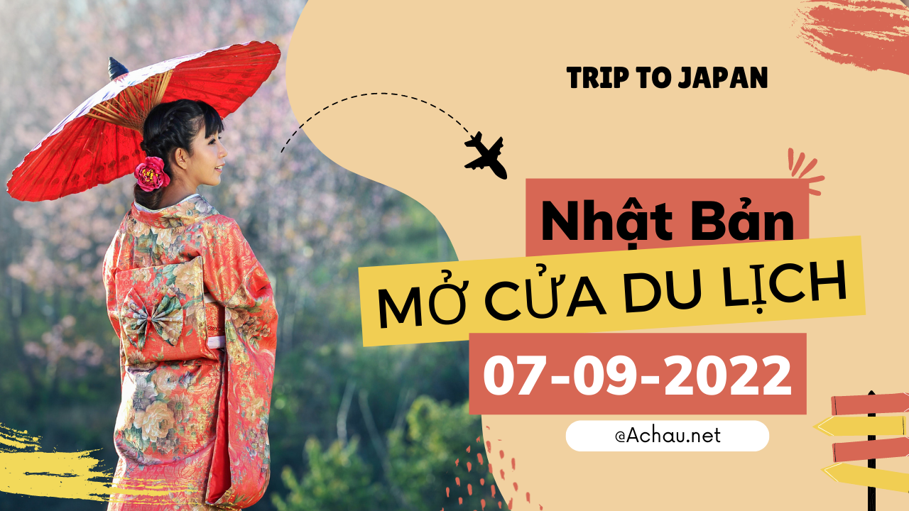 Nhật Bản chính thức mở cửa du lịch cho du khách Việt Nam từ 07-09-2022