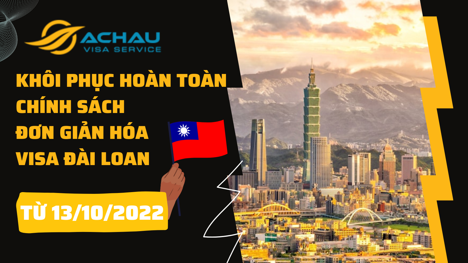 Từ 13/10/2022: Khôi phục hoàn toàn chính sách đơn giản hóa visa Đài Loan